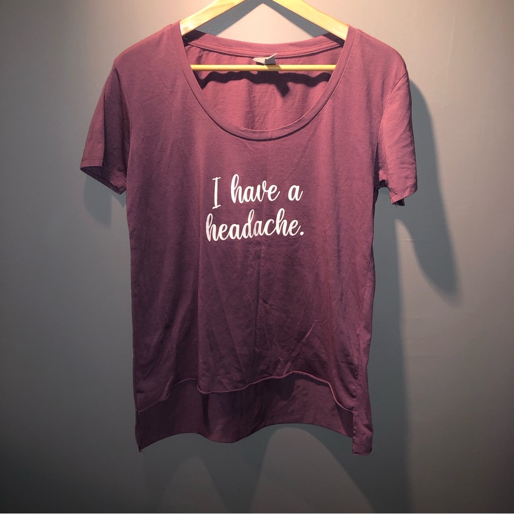 DUDE DAD I HAVE A HEADACHE TEE PURPLE WOMEN’S MEDIUM